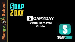 soap2day Virus Removal Guide [upl. by Ainot]