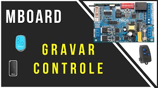 Como Gravar Codificar Apagar controle na Placa Mboard Nice Peccinin [upl. by Liam]