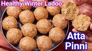 Atte Ki Pinni Laddu  Healthy Winter Ladoo for Strong Bones amp Muscle  Atte Ki Laddu  Wheat Ladoo [upl. by Annoyi]