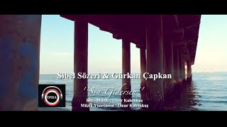 Sibel Sözeri feat Gürkan Çapkan  Sen Gidersen 2016 Official Video Clip [upl. by Nnylsoj]