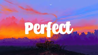 Ed Sheeran  Perfect Lyrics [upl. by Ridglee749]