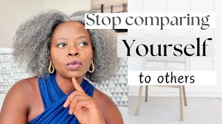 Let’s STOP comparing our selves to others How to stop comparing yourself to others [upl. by Oehsen387]