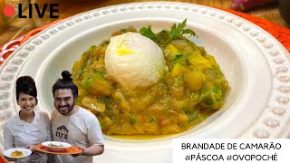 AO VIVO BRANDADE DE CAMARÃO E LEGUMES RECEITADEPASCOA [upl. by Older]