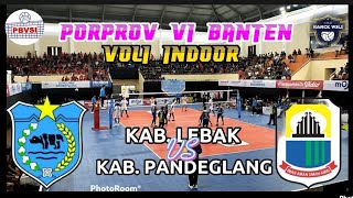 PORPROV VI BANTEN PUTRA ‼️ KAB LEBAK VS KAB PANDEGLANG [upl. by Vladamar]