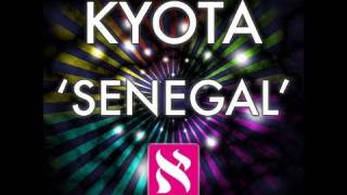 Kyota  Senegal Original Mix [upl. by Uzzi]