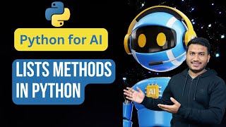 Lists Methods in Python  Python for AI 25 [upl. by Rundgren133]