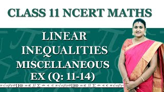 CBSE Class 11 Linear Inequalities Miscellaneous Exercise Qno 11 14 [upl. by Ahsiram]