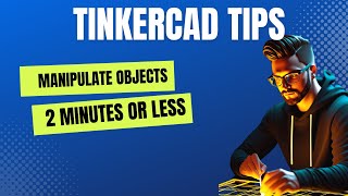 Tinker Cad Tutorial Effortless Object Manipulation in Under 2 Minutes [upl. by Nwahsat915]