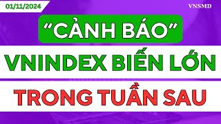 CẢNH BÁO THỊ TRƯỜNG CÓ BIẾN LỚN TRONG TUẦN SAU I HÀNH ĐỘNG QUAN TRỌNG NHẤT CỦA NĐT [upl. by Lyda]