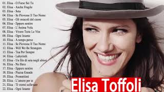 The Best of Elisa  Elisa Canzoni nuove 2022  Elisa Album Completo 2022  Elisa Greatest Hits 2022 [upl. by Haeluj899]