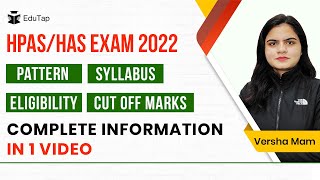 HPAS Exam 2022 Pattern  HAS Syllabus  HAS Eligibility  HAS Exam Cut Off Marks  HAS Notification [upl. by Tecil]