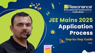 Complete Guide to Filling JEE Application Form 2025  Resonance Hyderabad [upl. by Lonyer]