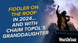 Fiddler On The Roof  Opening night with Chaim Topols granddaughter Darya Lara Pulver and more [upl. by Annej]