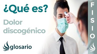 DOLOR DISCOGÉNICO  Qué es características en qué patologías aparece por qué y cómo se produce [upl. by Esenaj]