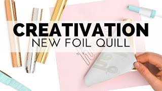 Creativation 2019 Foil Quill from We R Memory Keepers [upl. by Daugherty]