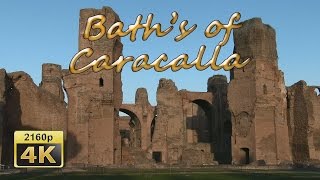 Baths of Caracalla Rome  Italy 4K Travel Channel [upl. by Seraphina338]