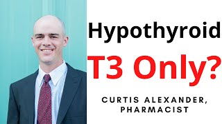 Taking T3 Cytomel Only  Safe Effective [upl. by Bazar919]