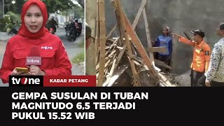 Begini DetikDetik Gempa 60 Guncang Tuban Warga Berhamburan Keluar  Kabar Petang tvOne [upl. by Jillana]