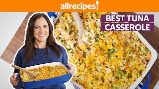 How to Make the Best Tuna Casserole  Get Cookin  Allrecipes [upl. by Anthony]