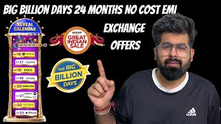 Flipkart BBD iPhone reveal date Samsung Reveal  NO cost EMI 24 monthsBajaj finservExchange offer [upl. by Yesdnik]