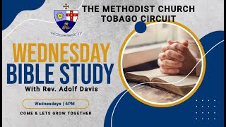 Scarborough Methodist Church Tobago Circuit Bible Study [upl. by Frederich797]