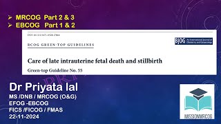 Care of Late IntraUterine Fetal Death  GTG 45 [upl. by Etienne497]