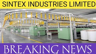 Sintex industries latest news  Sintex plastic share latest news  sintex industries share news 😎 [upl. by Pincus]