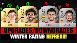 FIFA 22  BIGGEST WINTER RATING UPGRADES amp DOWNGRADES 😱🔥 ft Salah Sancho Gavi [upl. by Esinrahc704]