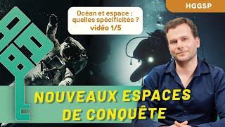 HGGSP  De nouveaux espaces de conquête 15  Océan et espace  quelles spécificités  Bac 2025 [upl. by Dzoba]