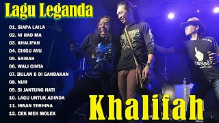 Khalifah Full Album 2024  Lagu Khalifah Hit 2024  Lagu Terbaik Khalifah 2024 [upl. by Eisserc]