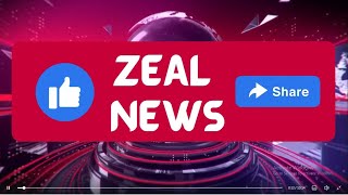 Zeal News August 2024 [upl. by Alejo919]