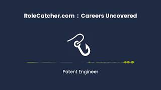 Patent Engineer  Careers Uncovered [upl. by Lyris]