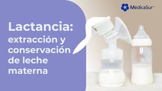 Extracción y conservación de leche materna [upl. by Iz]