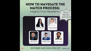 NMatch2025 How to Navigate the Match Process Insights from Residents Adult Neurology 10262024 [upl. by Ekrub625]