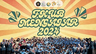 After Movie  FK UB Mengajar 2024 [upl. by Anitsirt772]