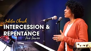 Jubilee Church  Intercession amp Repentance [upl. by Anowahs913]