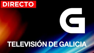 EN DIRECTO 🔴 Emisión da Televisión de Galicia [upl. by Kirkwood]