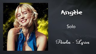 Angèle  Solo Paroles Lyrics [upl. by Odraleba957]