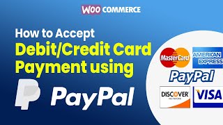 How to Accept CreditDebit Card Payment using Paypal on Own Website  Woocommerce WordPress Tutorial [upl. by Gylys]