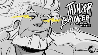 Thunder Bringer  EPIC The Musical Animatic [upl. by Lorsung]