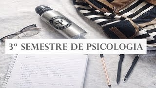 3º SEMESTRE DA FACULDADE DE PSICOLOGIA  tudo sobre a faculdade de psicologia [upl. by Ynohtn]