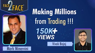 Learn how to make millions from trading by a US Champion 🏆 Trader  Face2Face with Mark Minervini [upl. by Lefty]