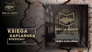 BIBLIA AUDIO superprodukcja  03  Księga Kapłańska  rozdziały 19  Stary Testament [upl. by Katherina]