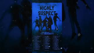 Highly Suspect  Ice Cold Winter Tour 2023 [upl. by Iam345]