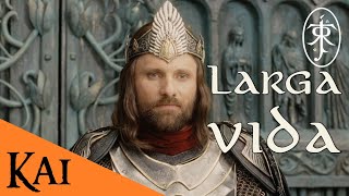 ¿Por Qué Aragorn Vivió Tanto Explicado  Kai47 [upl. by Delphine]