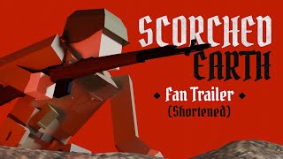 SCORCHED EARTH  FanMade Trailer Shortened [upl. by Ecnahc940]