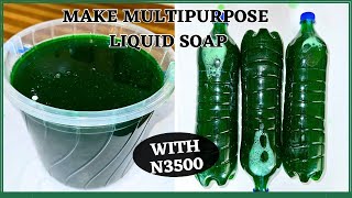 HOW TO MAKE MULTI PURPOSE LIQUID SOAP AT HOME with just N3500  15 LITERS SOAP [upl. by Nosliw]