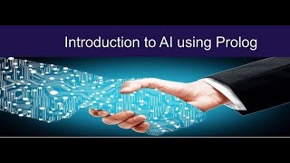 Introduction to AI Using Prolog Part 01 [upl. by Jennee373]