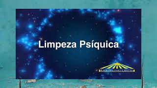 LIMPEZA PSIQUICA [upl. by Elohcan]