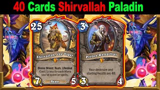 40 Cards Shirvallah Holy Wrath Paladin Is Better Throne of the Tides MiniSet  Hearthstone [upl. by Eenoj]